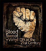 Blood, Sweat + Vinyl: DIY in the 21st Century – plakát filmu