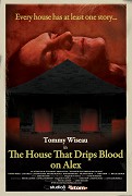 House That Drips Blood on Alex, The – plakát filmu