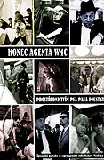 Konec agenta W4C prostřednictvím psa pana Foustky – plakát filmu