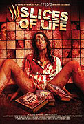 Slices of Life – plakát filmu