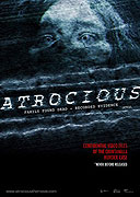 Atrocious – plakát filmu