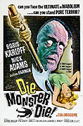 Die, Monster, Die! – plakát filmu