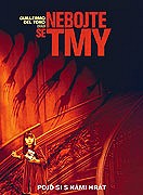 Nebojte se tmy – plakát filmu