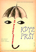Neschovávejte se, když prší – plakát filmu