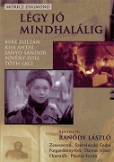 Buď dobrý až do smrti – plakát filmu