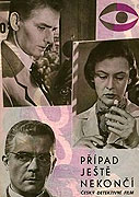 Případ ještě nekončí – plakát filmu
