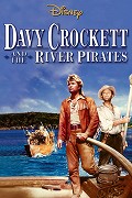 Davy Crockett and the River Pirates – plakát filmu