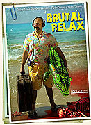 Brutal Relax – plakát filmu