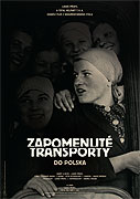 Zapomenuté transporty do Polska – plakát filmu