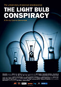 Light Bulb Conspiracy, The – plakát filmu