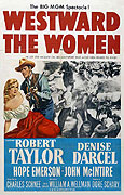 Westward the Women – plakát filmu