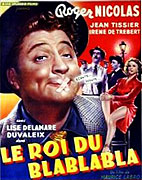 Roi du bla bla bla, Le – plakát filmu