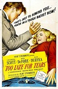 Too Late for Tears – plakát filmu