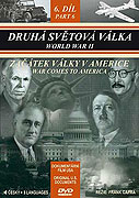 Druhá světová válka 6: Začátek války v Americe – plakát filmu