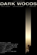 Dark Woods – plakát filmu