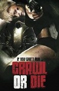 Crawl or Die – plakát filmu