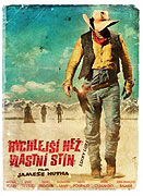 Rychlejší než vlastní stín – plakát filmu
