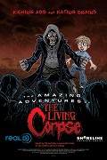 Amazing Adventures of the Living Corpse, The – plakát filmu