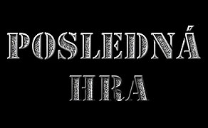 Posledná hra – plakát filmu