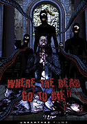 Where the Dead Go to Die – plakát filmu