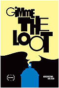 Gimme the Loot – plakát filmu