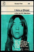 I Am a Ghost – plakát filmu