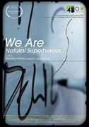 We Are Natural Superheroes – plakát filmu