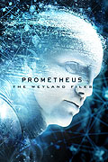 Prometheus: The Weyland Files – plakát filmu
