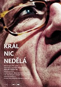 Král nic nedělá – plakát filmu