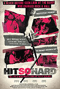 Hit So Hard – plakát filmu