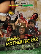 Banana Motherfucker – plakát filmu
