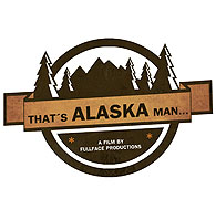 That's Alaska, man... – plakát filmu