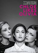 Chloe se líbí Olivia – plakát filmu