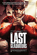 Last Gladiators, The – plakát filmu