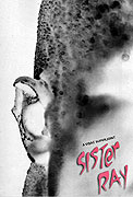 Sister Ray – plakát filmu