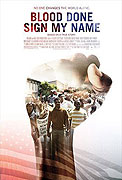 Blood Done Sign My Name – plakát filmu