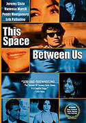 Space Between, The – plakát filmu
