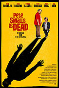 Pete Smalls Is Dead – plakát filmu