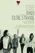 Doors - When You're Strange, The – plakát filmu