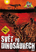 Svět po dinosaurech – plakát filmu