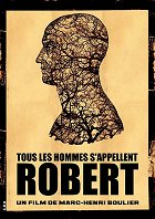 Tous les hommes s'appellent Robert – plakát filmu