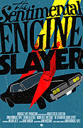 Sentimental Engine Slayer, The – plakát filmu