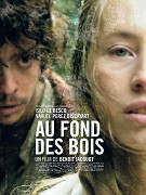 Au fond des bois – plakát filmu