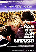 Kom niet aan mijn kinderen – plakát filmu