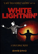 White Lightnin' – plakát filmu