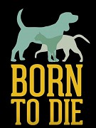 Born to Die – plakát filmu