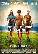 Derniers jours du monde, Les – plakát filmu