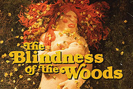Blindness of the Woods, The – plakát filmu