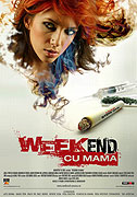 Weekend cu mama – plakát filmu