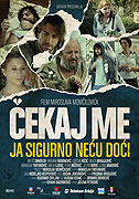 Cekaj me, ja sigurno necu doci – plakát filmu
